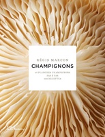 Champignons de régis Marcon - éditions la Martinière