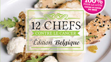 12 Chefs contre le cancer - Olivier Chaput - édition Belgique