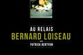 Au Relais Bernard Loiseau avec Patrick Bertron